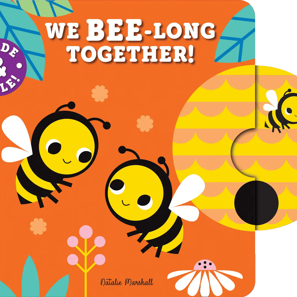 
            
                Load image into Gallery viewer, Slide and Smile - We Bee-long Together
            
        