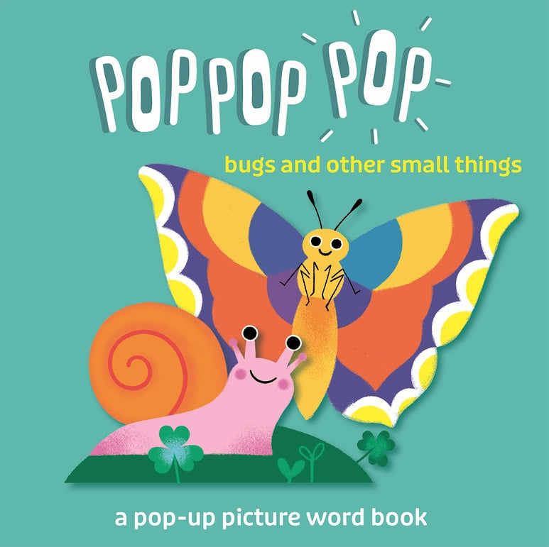 Pop Pop Pop, Bugs and Other Small Things