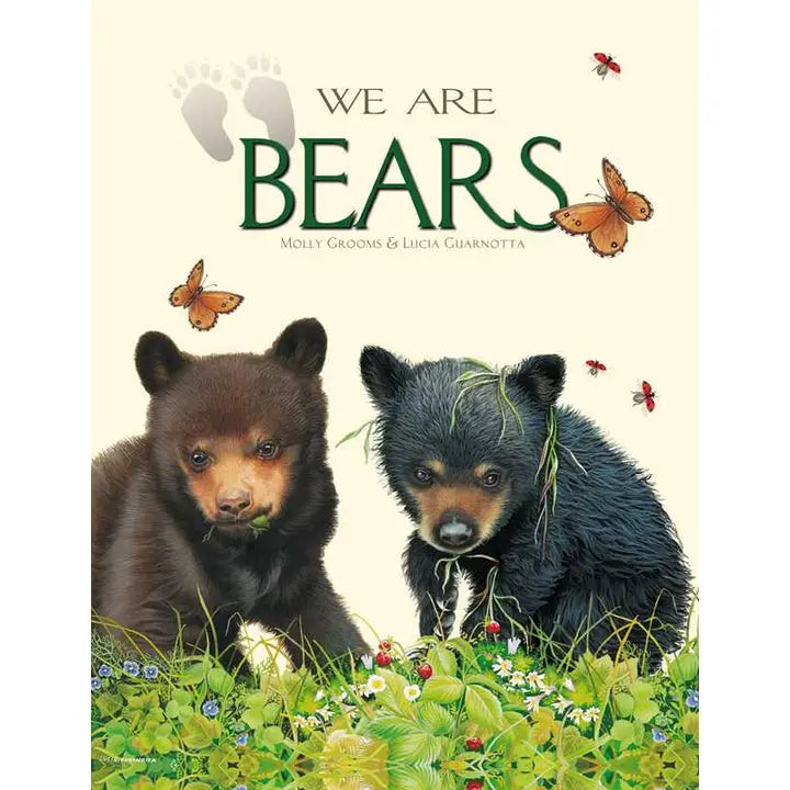 We Are Bears By Molly Grooms