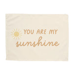 You are My Sunshine Banner