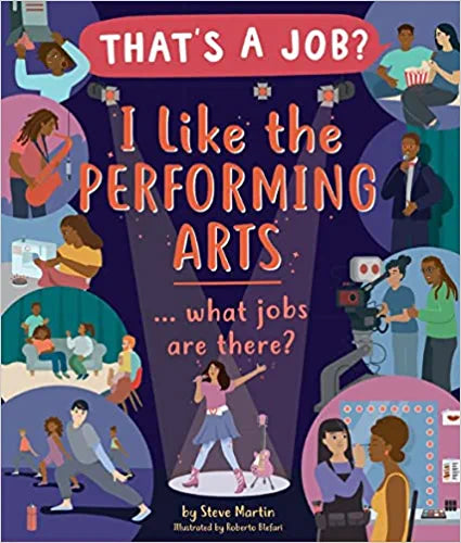 I Like the Performing Arts...What Jobs are There?