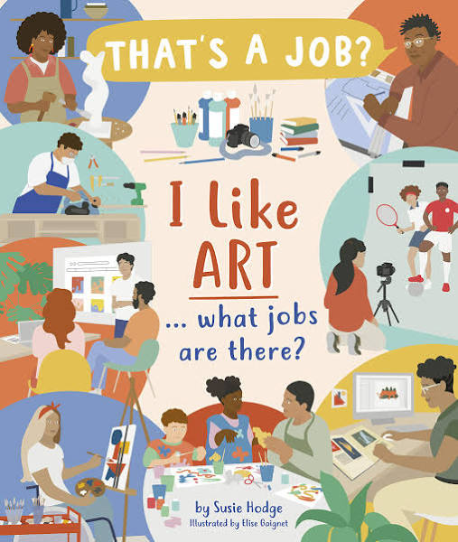 I Like Art ... What Jobs Are There?